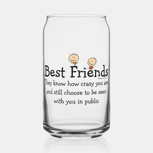 Best Friends Can Glass (Front)