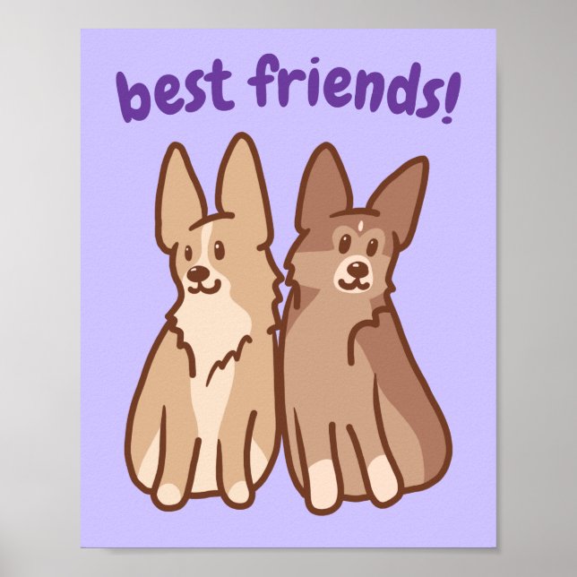 "Best Friends" Corgi Friendship Poster (Front)