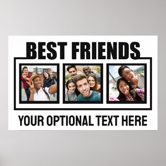 Best Friends custom photos, text & color Poster (Front)