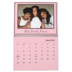 Best Friends Ever Custom Pink Modern Photo Calendar