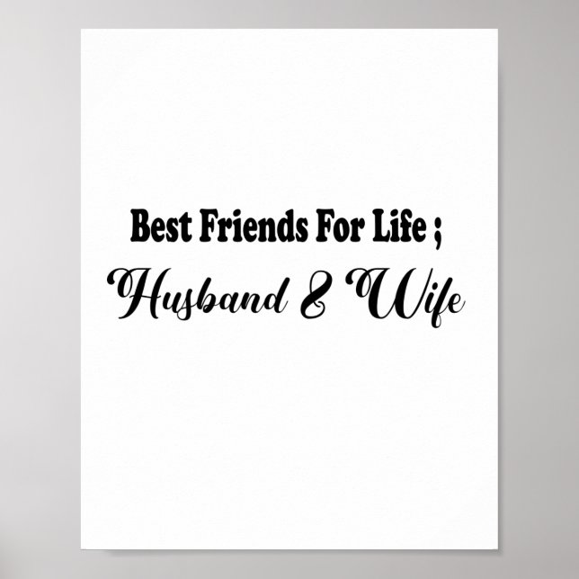 BEST FRIENDS FOR LIFE HUSBAND & WIFE  POSTER (Front)