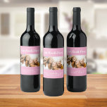 Best friends forever besties pink photo wine label<br><div class="desc">A gift for your best friend(s) for birthdays,  Christmas or a special event. white text: Best Friends Forever,  written with a trendy hand lettered style script. Personalise and use your own horizontal photo and names. A chic pink background.</div>