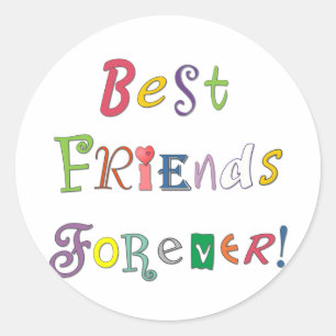 Best Friends Forever Classic Round Sticker