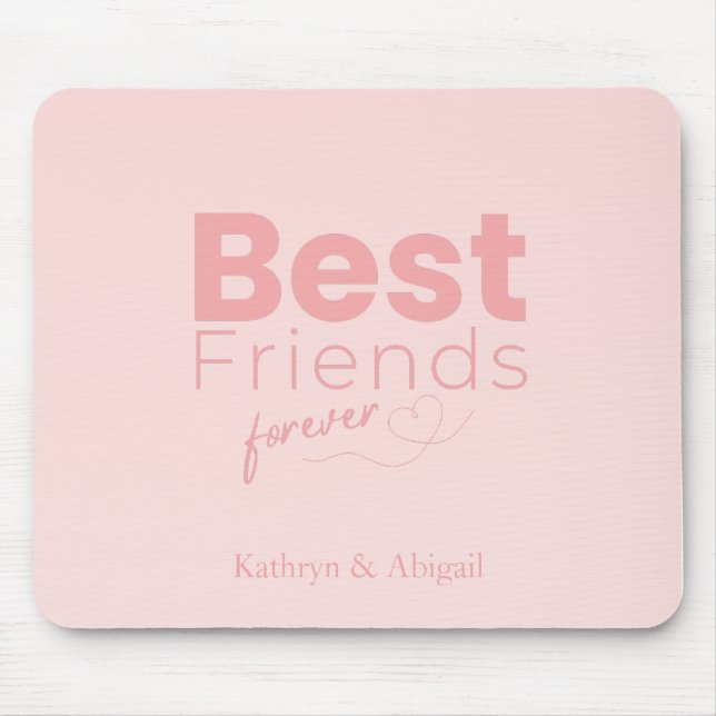 Best Friends Forever Custom Names  Mouse Mat (Front)
