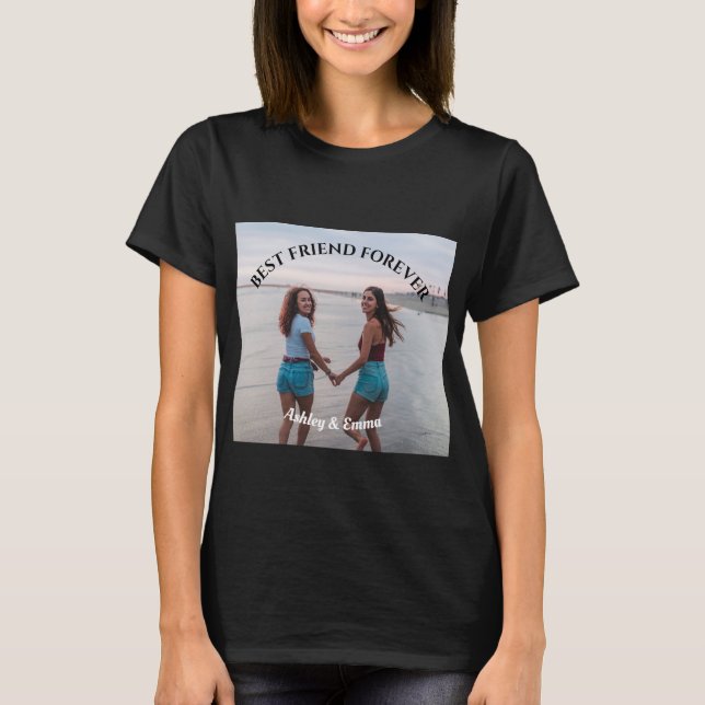 Best Friends Forever Custom Photo and Name T-Shirt (Front)