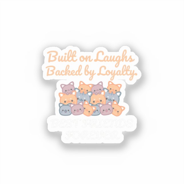 BEST FRIENDS FOREVER, FUNNY CAT, FRIENDSHIP DAY (Front)