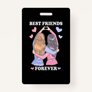 Best Friends Forever ID Badge