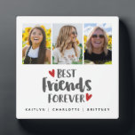 Best Friends Forever Photo Collage Plaque<br><div class="desc">A simple and modern photo collage display for your best friend with 3 photos and the title Best Friends Forever with hearts and personalised with your own text. Designed for you by Blackberry Boulevard.</div>