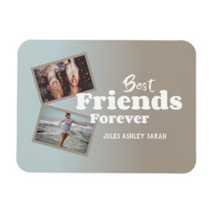 Best Friends Forever Photo Magnet