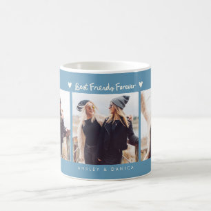 Best Friends Forever Photo Multi Photo Denim Blue Coffee Mug