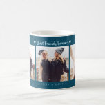 Best Friends Forever Photo Multi Photo Teal Coffee Mug<br><div class="desc">Perfect for best friends to gift each other featuring 3 photos with a text that says "best friends forever" with hearts. You can add the names on the bottom. Teal.</div>