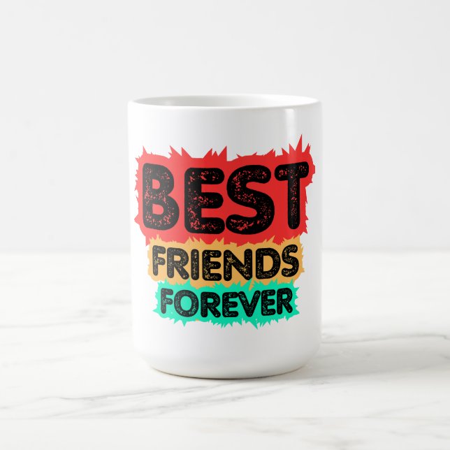 BEST FRIENDS FOREVER RETRO FRIENDS, FRIENDSHIP COFFEE MUG (Center)