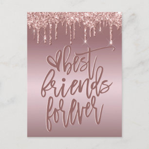Best Friends Forever Rose Gold Glitter Drips Postcard