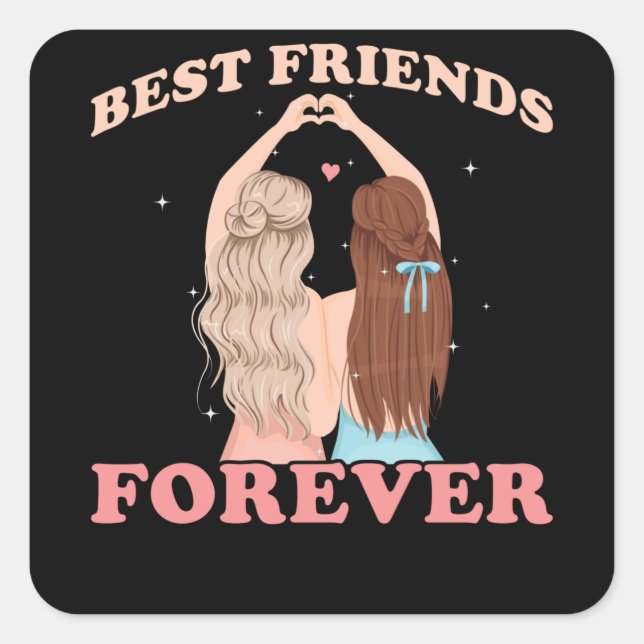 Best Friends Forever Square Sticker (Front)