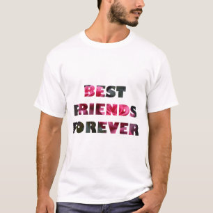 Best Friends Forever T-Shirt