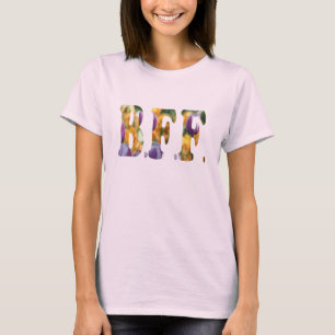 Best Friends Forever (tulip version) T-Shirt