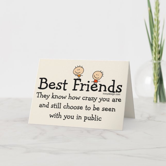 Best Friends Funny Saying Card (Front)