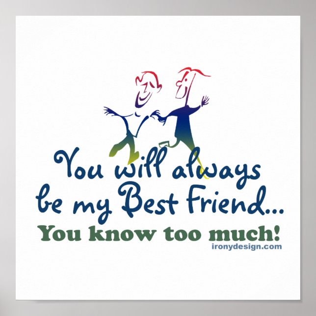 Best Friends Knows Humor Poster (Front)