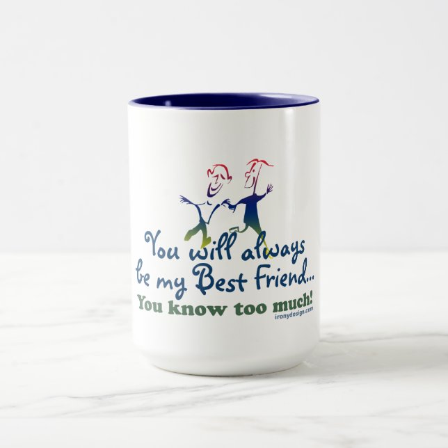 Best Friends Knows Mug (Center)