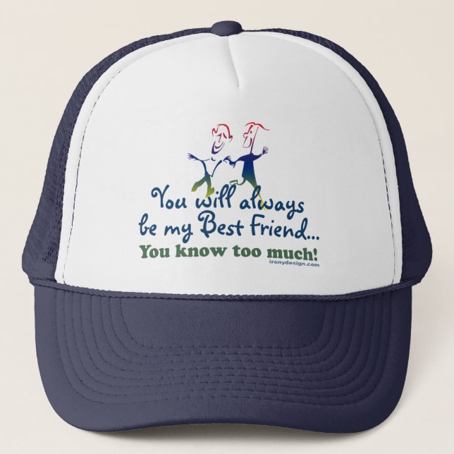 Best Friends Knows Trucker Hat (Front)