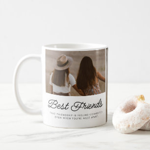 Best Friends Quote Photo Script Keepsake Coffee Mug