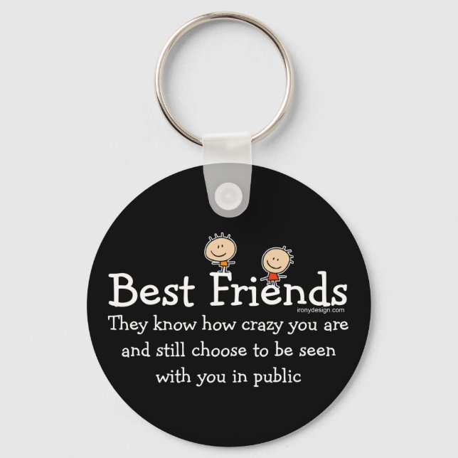 Best Friends Saying (Black) Key Ring (Front)