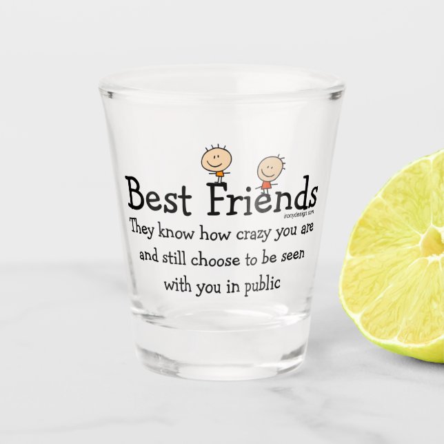 Best Friends Shot Glass (Front)