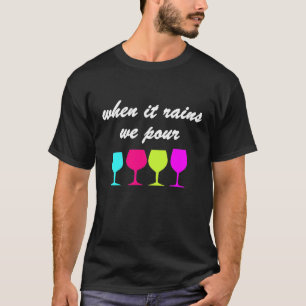 Best Friends Together Friendship Loving Wine and C T-Shirt