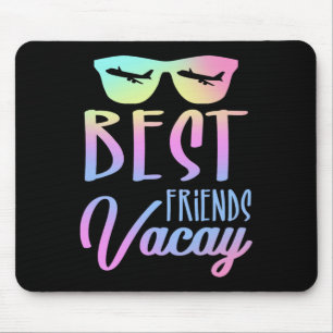 Best Friends Vacay Vacation Squad Group Cruise Dri Mouse Mat