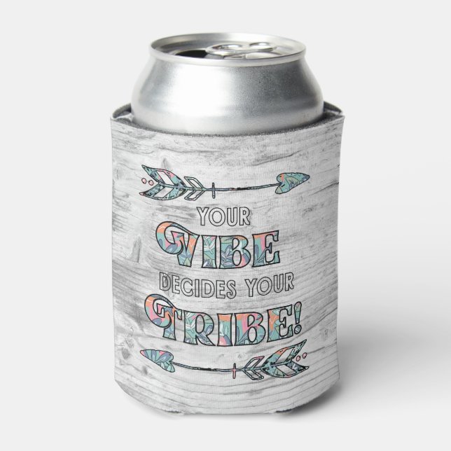 Best Friends Vibe Decides Your Tribe Bridesmaid Can Cooler (Can Front)