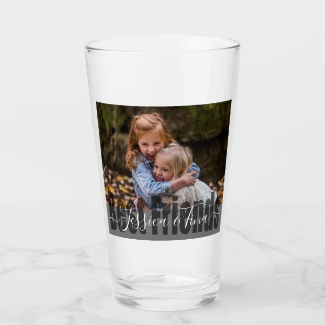 Best Friends with Custom Name and Photo Glass (Front)