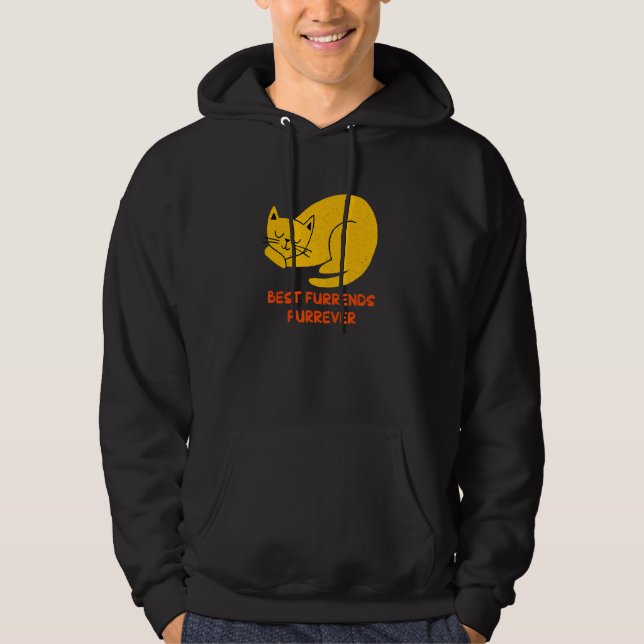 Best Furrends Furrever Cat  Friends Kitten Buddy Hoodie (Front)