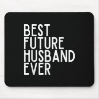 Best Future Husband Ever Best Future Wife Ever Bri