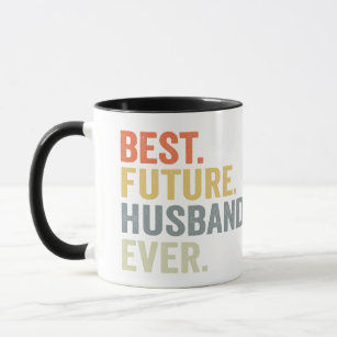 Best birthday gift hot sale for future husband