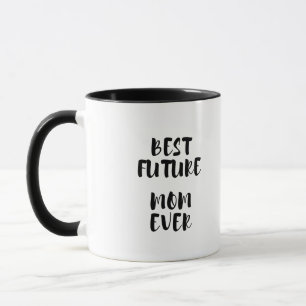 Best future mum ever mug