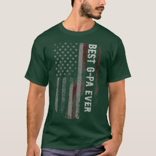Best G-pa Ever American Flag Funny Grandpa Gift T-Shirt