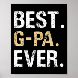 Best G-pa Graphic G-pa Gift From Granddaughter Gra Poster
