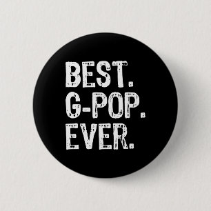 Best G-pop Ever Family Cool Funny Gpop 6 Cm Round Badge