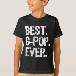 Best G-pop Ever Family Cool Funny Gpop T-Shirt