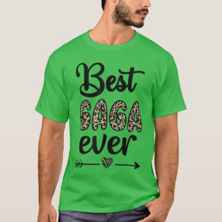 Best Gaga Ever Gaga Grandmother Appreciation frien T-Shirt