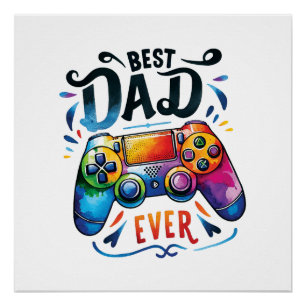 Best Gamer Dad Ever Poster