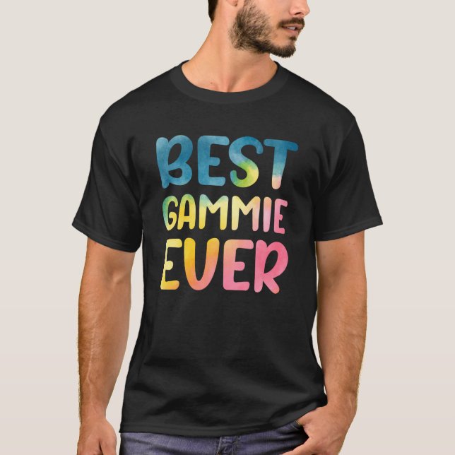 Best Gammie Ever Mother's Day Gammie T-Shirt (Front)