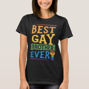 Best Gay Brother Ever Cute Gay Pride Sibling T-Shirt
