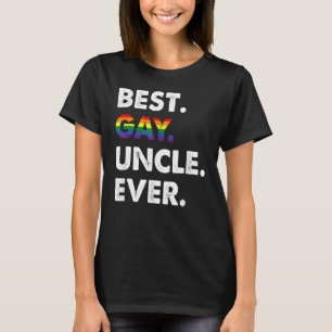 Best Gay Uncle Ever Lgbtq Pride Month Family Membe T-Shirt