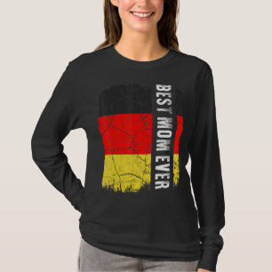 Best German Mum Ever Germany Flag Mother's Day T-Shirt