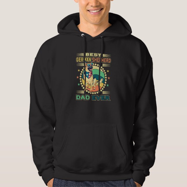 Best German Shepherd Dad Ever Daddy  Dog  Owner Hoodie (Front)