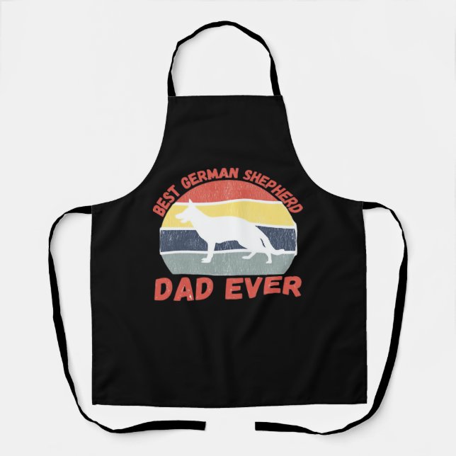 Best German Shepherd dad ever quote Funny Shepherd Apron (Front)