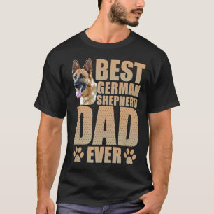Best German Shepherd Dad Ever  T-Shirt