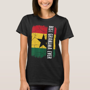 Best Ghanaian Grandma Ever Ghana Flag Mother's Day T-Shirt