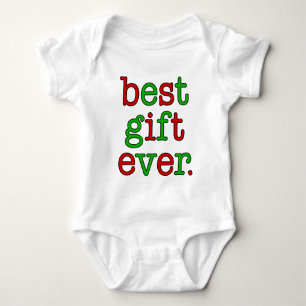 Best Gift Ever Baby Bodysuit